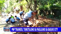 PNP trainees, tumutulong sa paglilinis sa Baguio City