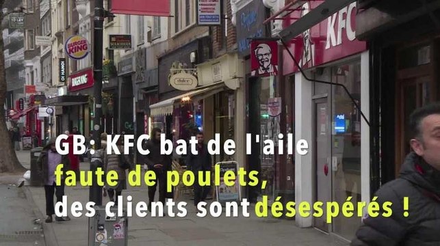 GB: KFC bat de l'aile faute de poulets, des clients désespérés