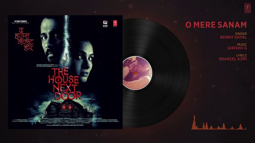 O MERE SANAM (Full Audio) | Benny Dayal | The House Next Door
