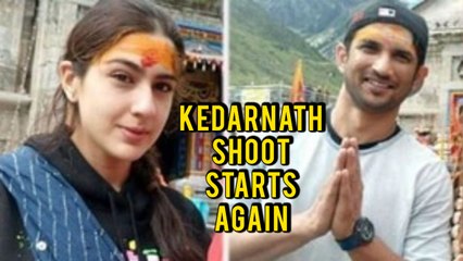 After Tantrums Sara Ali Khan's Kedarnath Is Back On Track | Kedarnath FULL MOVIE Shoot Starts Again