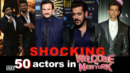 Shocking! 50 more actors in 'Welcome to New York'