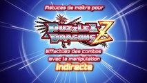 Puzzle & Dragons Z - Astuce de maître 3 : La manipulation indirecte (Nintendo 3DS)