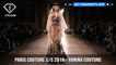 Paris Couture Fashion Week Spring/Summer 2018 - First Look - Yanina Couture | FashionTV | FTV