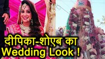 Dipika Kakar - Shoaib Ibrahim's WEDDING look is STUNNING ; Watch video | FilmiBeat