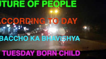 FUTURE OF PEOPLE ACCORDING TODAY TUESDAY BORN CHILD - AVI ROKKS THE ASTROLOGER