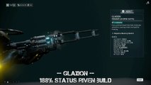 Warframe Glaxion 188% Status Riven Build