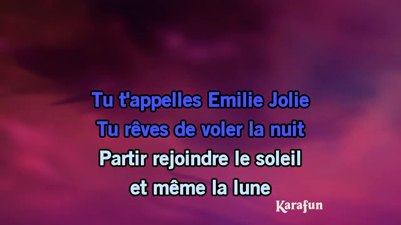 Karaoké Emilie Jolie - Julien Clerc * - video Dailymotion