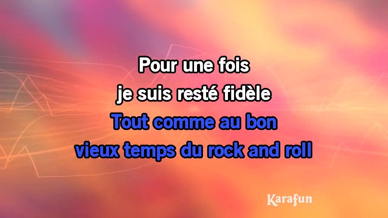 Karaoké Le bon temps du rock and roll - Johnny Hallyday *