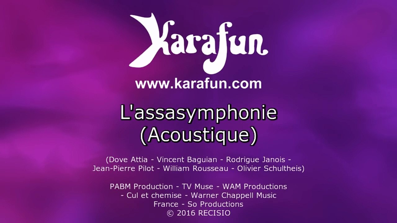 Karaoké L'assasymphonie (Acoustique) - Mozart l'opéra rock *
