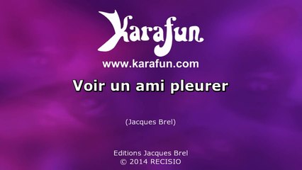 Karaoké Voir un ami pleurer (Live) - Lara Fabian *