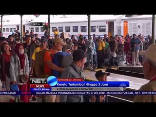 Keterlambatan Kereta Api Hingga 3 Jam - NET 24