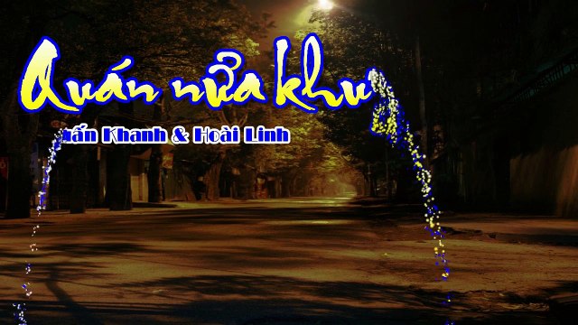 [Karaoke] QUÁN NỬA KHUYA - Tuấn Khanh & Hoài Linh (Giọng Nữ: Cm)