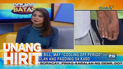 Unang Hirit: Kapuso sa Batas: Ano ba ang pinagkaiba ng annulment at divorce?
