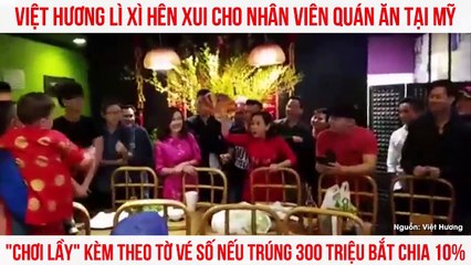 Việt Hương lì xì hên xui cho nhân viên quán ăn tại Mỹ