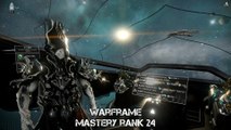 Warframe Mastery Rank 24 Test - Operator Only