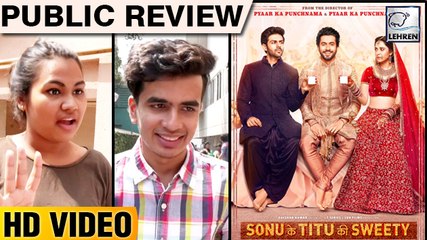 Sonu Ke Titu Ki Sweety Public Review | Nushrat Bharucha, Kartik Aaryan