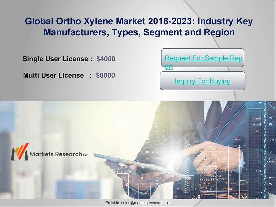 Ortho Xylene Market 2018 Demand, Trends, Application Analysis To 2023
