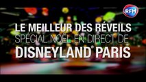 Le Meilleur des réveils RFM en direct depuis Disneyland Paris