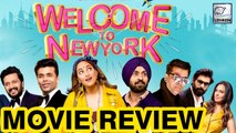 Welcome To New York MOVIE REVIEW | Sonakshi Sinha | Diljit Dosanjh | Karan Johar