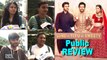 'Sonu Ke Titu Ki Sweety' Public REVIEW | Kartik aryan, Nushrat Bharucha, Sunny Singh