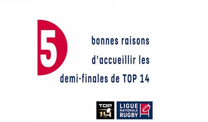 Rugby | 5 bonnes raisons d’accueillir les demi-finales de TOP 14