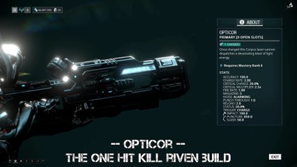 Warframe Opticor Riven build - The One Hit Kill Laser Of Doom !