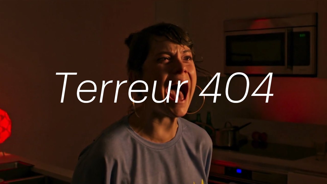 Navet ou chef d'oeuvre? - Écrans | «Terreur 404» de Sébastien Diaz