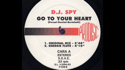 D.J. Spy - Go To Your Heart (Original Mix) (A1)