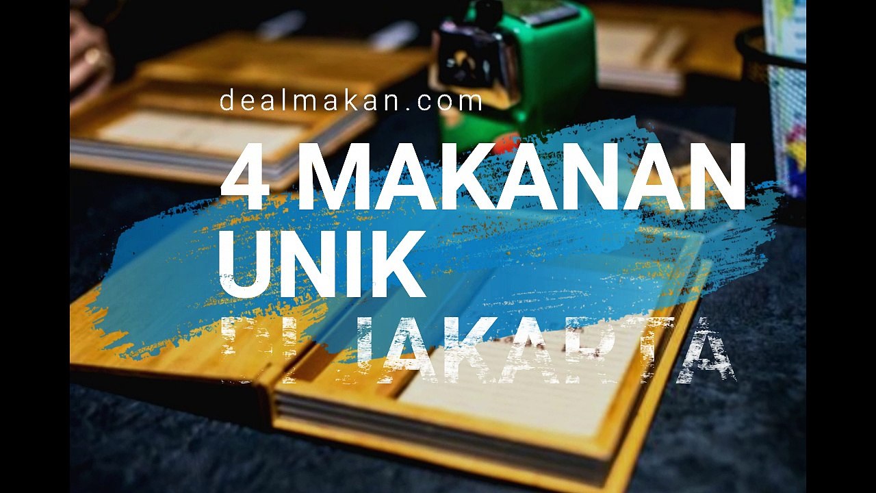 4 Makanan Unik di Jakarta!