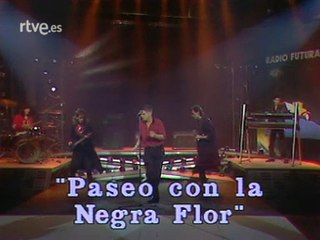Radio Futura - Paseo con La Negra Flor