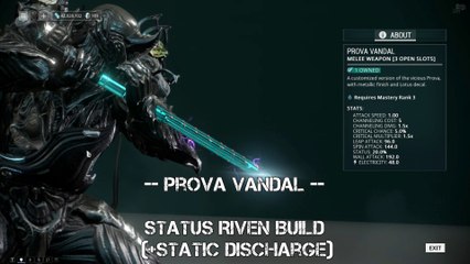 Warframe Prova Vandal Status Riven Build (+Static Discharge)