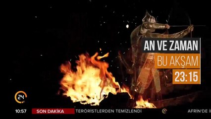 An ve Zaman bu akşam 23:15'te 24 TV'de