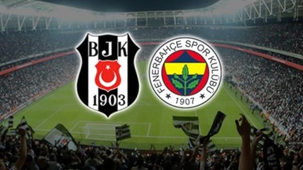 Beşiktaş'ın Derbide Rakibi Fenerbahçe