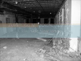 ZURBRUGG MEMORIAL HOSPITAL Riverside New Jersey (Axis Video/Pine Barren Films)