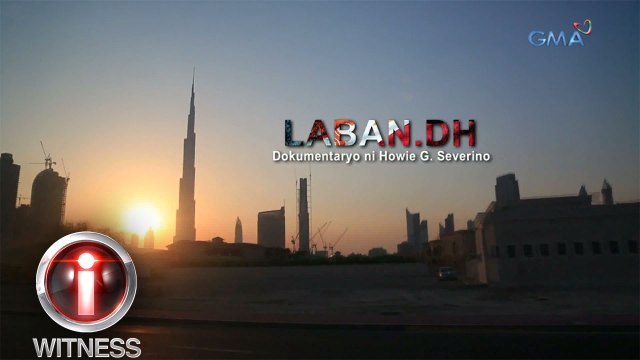 I-Witness: 'Laban.DH,' dokumentaryo ni Howie Severino (full episode)