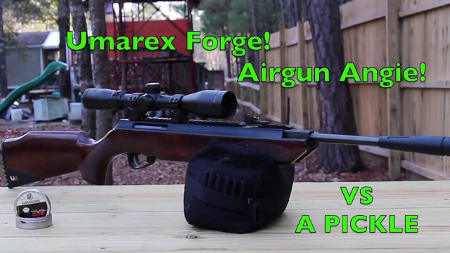 Umarex Forge! Airgun Angie! VS A Pickle!