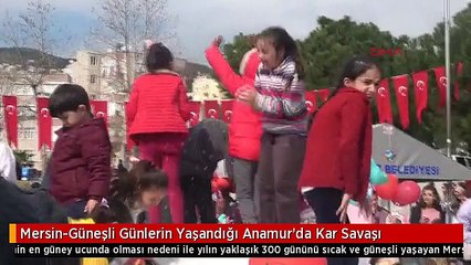 Mersin-Güneşli Günlerin Yaşandığı Anamur'da Kar Savaşı