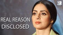 Sridevi's Demise REAL REASON, Place, Late Rites FULL DETAIL