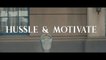 Nipsey Hussle "Hussle & Motivate"
