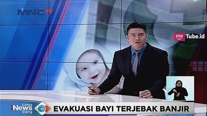 Terjebak Banjir, Bayi Empat Bulan Berhasil Dievakuasi