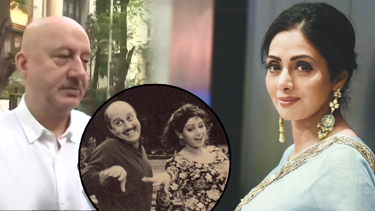 Anupam Kher's REACTION On Sridevi's Death | At...