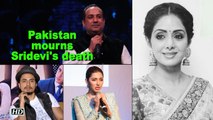 Pakistan mourns Sridevi's death