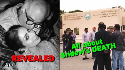 REVEALED: All about Sridevi's DEATH in Dubai hotel room