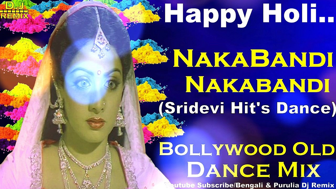 NakaBandi Nakabandi (Matal Dance Mix) Dj Song || 2018 Latest OLD Hindi Dance Mix