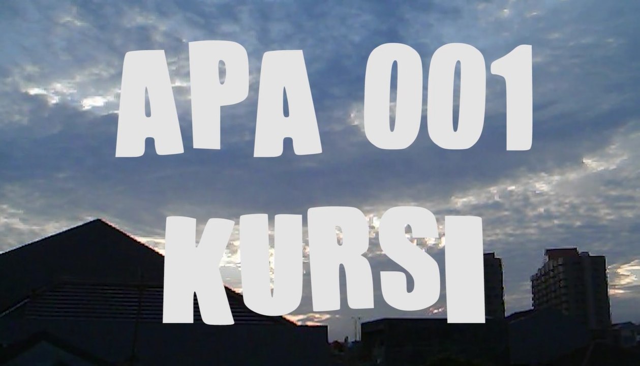 ADA APA DENGAN KURSI