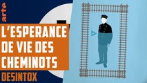 L'espérance de vie des cheminots est-elle si basse ? - DÉSINTOX - 26/02/2018