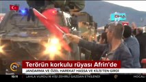 Terörün korkulu rüyası Afrin'de