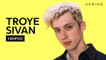 Troye Sivan Breaks Down "The Good Side"