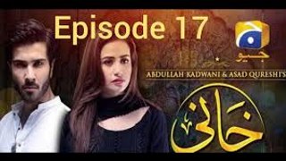 Khaani Episode 17 - Har Pal Geo