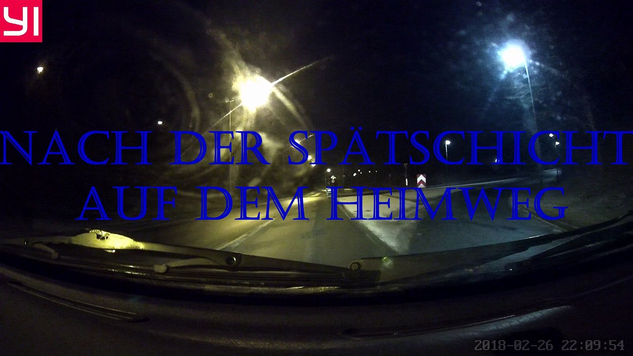 nach der Spätschicht - Geisterfahrer :)